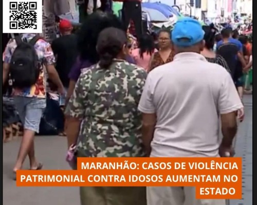 Crime de fraude financeira contra idosos tem aumentado muito no Maranhão